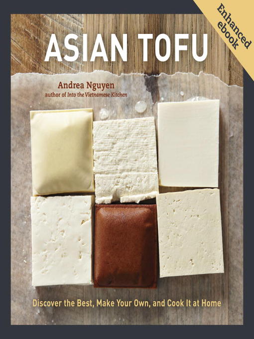 Title details for Asian Tofu by Andrea Nguyen - Available